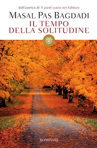 Il tempo della solitudine - Librerie.coop Il tempo della solitudine - Librerie.coop