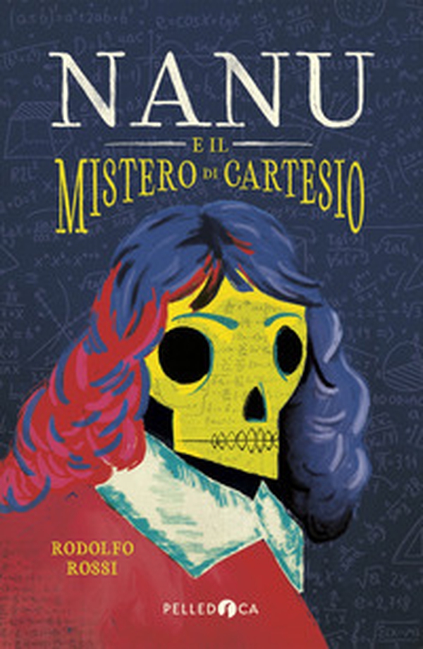 Nanu e il mistero di Cartesio - Librerie.coop Nanu e il mistero di Cartesio - Librerie.coop