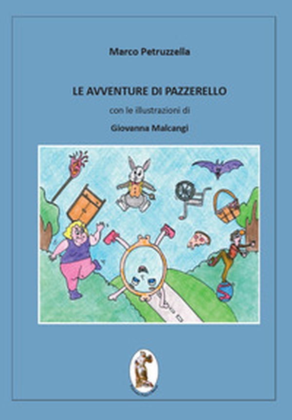 Le avventure di Pazzerello - Librerie.coop Le avventure di Pazzerello - Librerie.coop