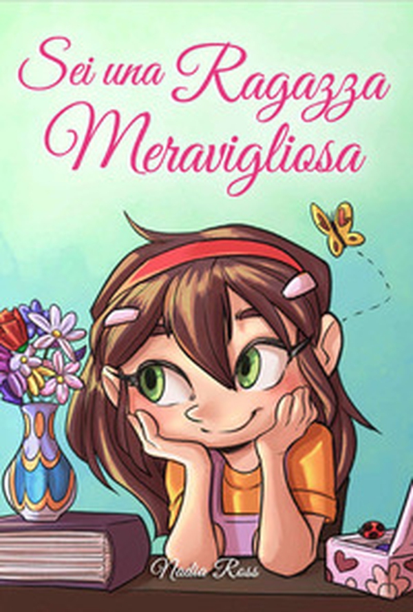 Sei una ragazza meravigliosa - Librerie.coop Sei una ragazza meravigliosa - Librerie.coop