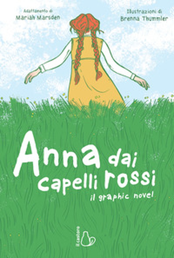 Anna dai capelli rossi. Il graphic novel - Librerie.coop Anna dai capelli rossi. Il graphic novel - Librerie.coop