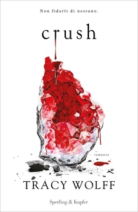 Crush (Edizione italiana) - Librerie.coop