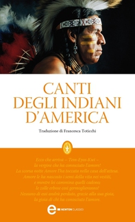 Canti degli indiani d'America - Librerie.coop
