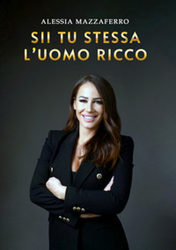 Sii tu stessa l'uomo ricco - Librerie.coop Sii tu stessa l'uomo ricco - Librerie.coop