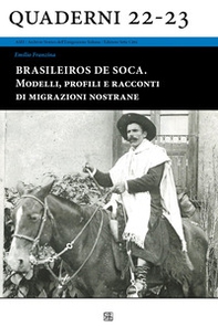 Brasileiros de soca. Modelli, profili e racconti di migrazioni nostrane - Librerie.coop