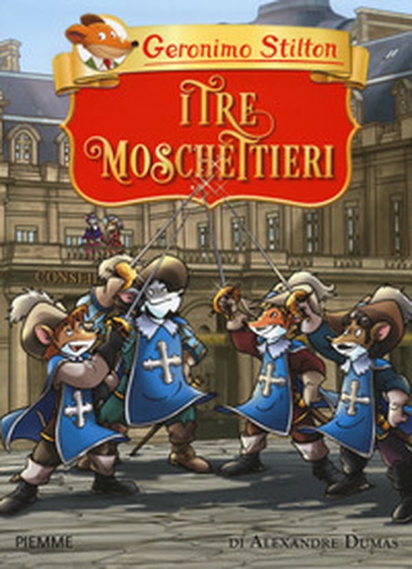 I tre moschettieri di Alexandre Dumas - Librerie.coop I tre moschettieri di Alexandre Dumas - Librerie.coop