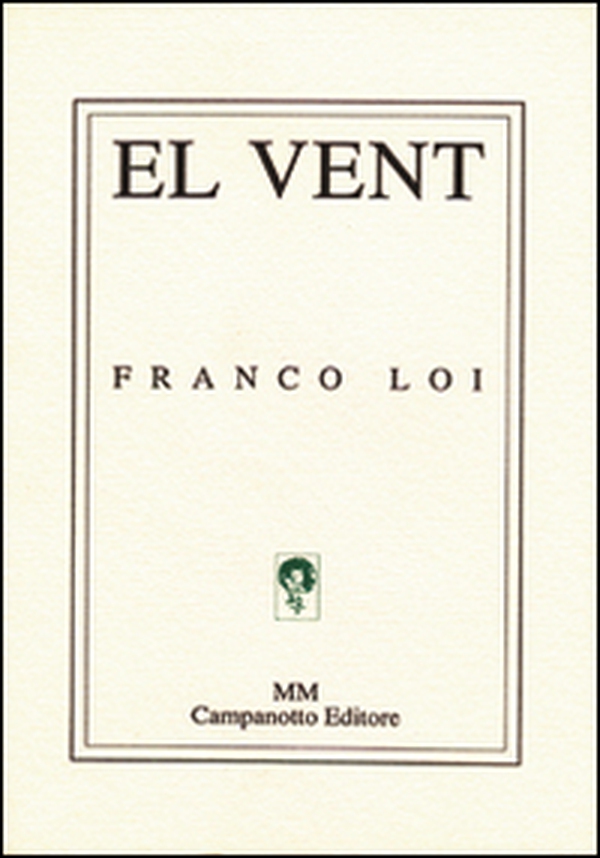 Vent (El). italiana, tedesca, inglese e francese - Librerie.coop Vent (El). italiana, tedesca, inglese e francese - Librerie.coop
