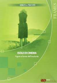 Isole di cinema. Figure e forme dell'insularità - Librerie.coop