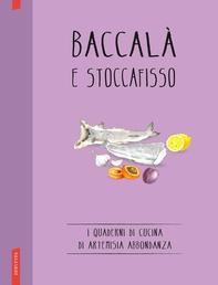 Baccalà e stoccafisso - Librerie.coop Baccalà e stoccafisso - Librerie.coop