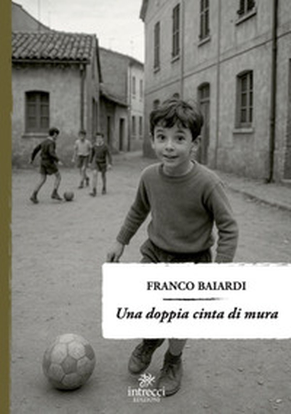 Una doppia cinta di mura - Librerie.coop Una doppia cinta di mura - Librerie.coop