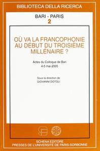 Où va la francophonie au début du troisième millénaire? - Librerie.coop