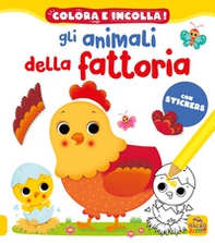 Gli animali della fattoria. Colora e incolla! Con adesivi - Librerie.coop