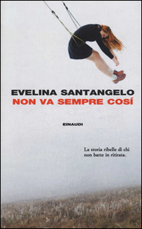 Non va sempre così - Librerie.coop Non va sempre così - Librerie.coop
