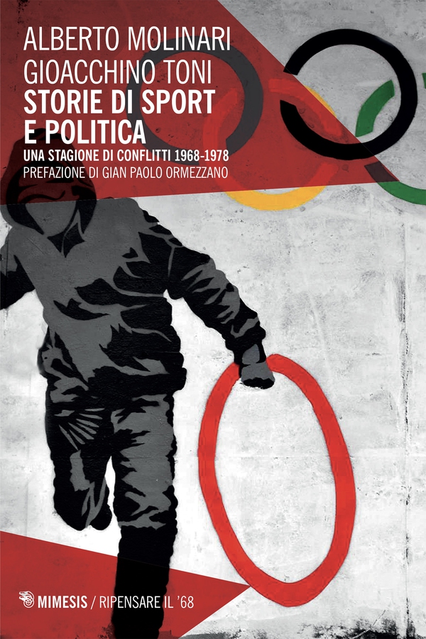 Storie di sport e politica - Librerie.coop Storie di sport e politica - Librerie.coop