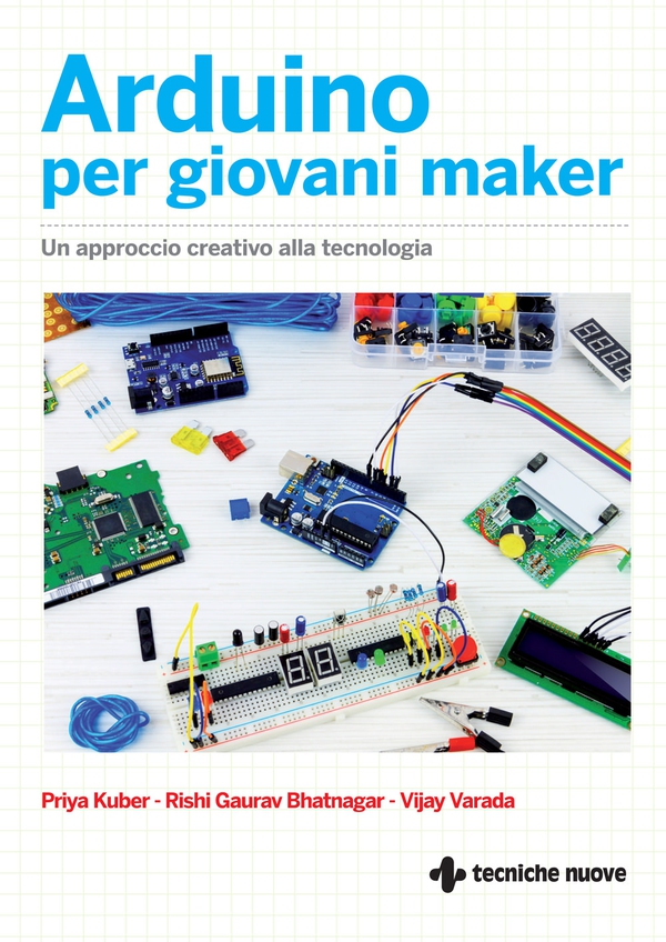 Arduino per giovani maker - Librerie.coop Arduino per giovani maker - Librerie.coop