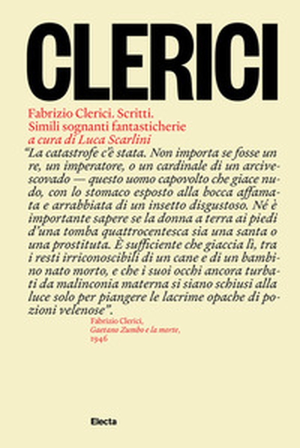 Fabrizio Clerici. Scritti. Simili sognanti fantasticherie - Librerie.coop