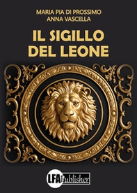 Il sigillo del leone - Librerie.coop