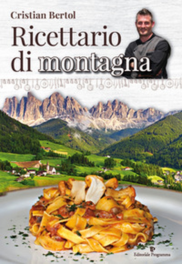 Ricettario di montagna - Librerie.coop Ricettario di montagna - Librerie.coop