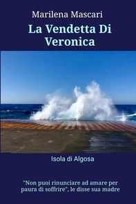La Vendetta Di Veronica - Librerie.coop