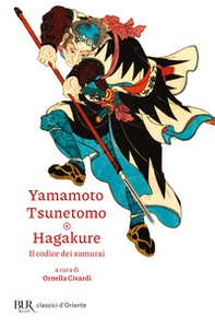 Hagakure. Il codice dei samurai - Librerie.coop