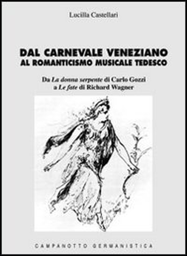 Dal carnevale veneziano al romanticismo musicale tedesco - Librerie.coop Dal carnevale veneziano al romanticismo musicale tedesco - Librerie.coop