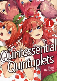 The quintessential quintuplets - Vol. 1 - Librerie.coop