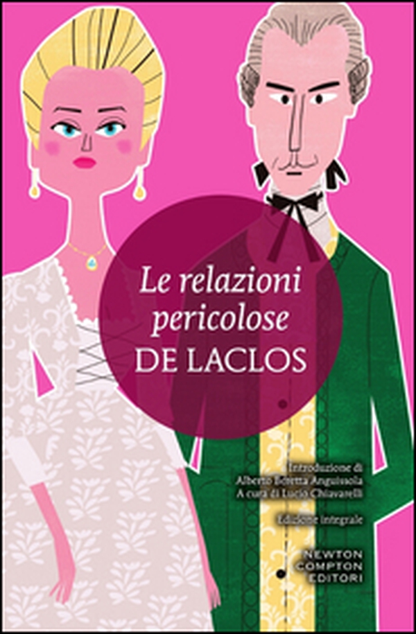 Le relazioni pericolose - Librerie.coop Le relazioni pericolose - Librerie.coop