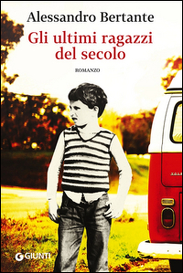 Gli ultimi ragazzi del secolo - Librerie.coop Gli ultimi ragazzi del secolo - Librerie.coop