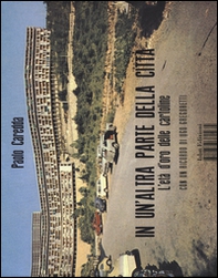 In un'altra parte della città. L'età dell'oro delle cartoline - Librerie.coop