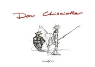 Don Chisciotte - Librerie.coop Don Chisciotte - Librerie.coop