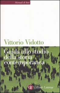 Guida allo studio della storia contemporanea - Librerie.coop