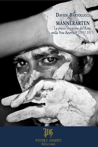 Männerarten. La prassi esecutiva del Ring nella Neu-Bayreuth (1951-1975) - Librerie.coop