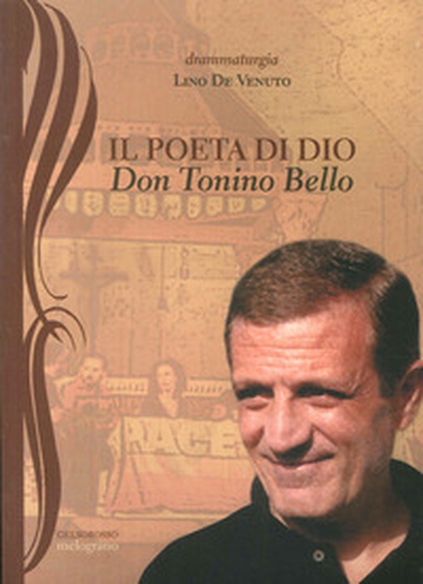 Il poeta di Dio. Don Tonino Bello - Librerie.coop Il poeta di Dio. Don Tonino Bello - Librerie.coop