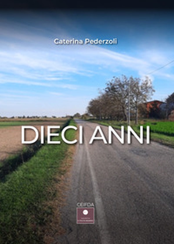 Dieci anni - Librerie.coop Dieci anni - Librerie.coop