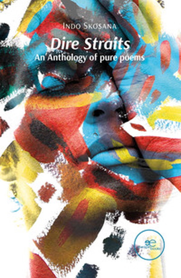 Dire Straits. An anthology of pure poems - Librerie.coop Dire Straits. An anthology of pure poems - Librerie.coop