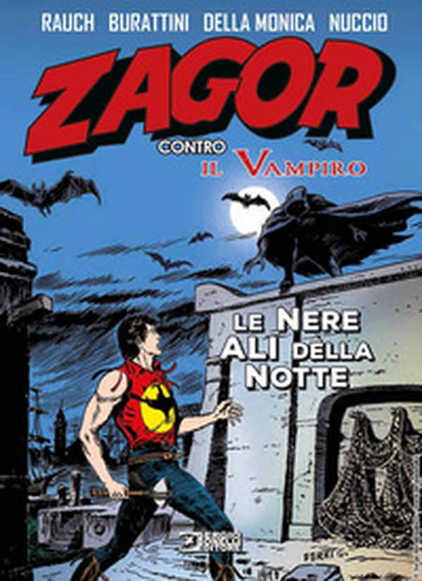 Le nere ali della notte. Zagor contro il vampiro - Librerie.coop Le nere ali della notte. Zagor contro il vampiro - Librerie.coop