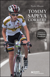 Tommy sapeva correre - Librerie.coop