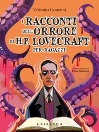 I racconti dell'orrore di H. P. Lovecraft per ragazzi - Librerie.coop
