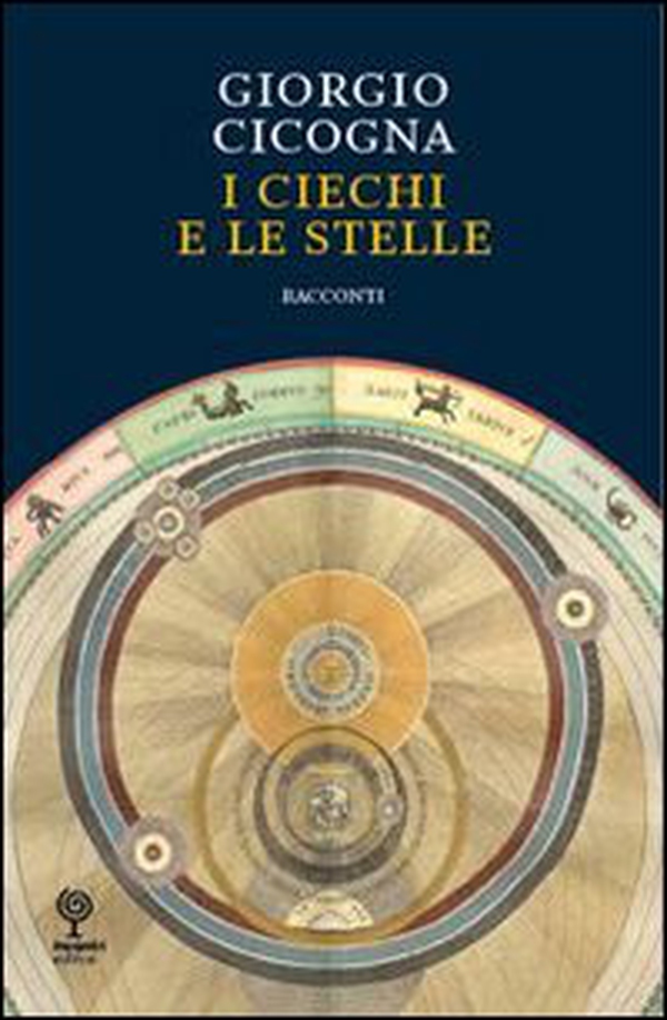 I ciechi e le stelle - Librerie.coop I ciechi e le stelle - Librerie.coop