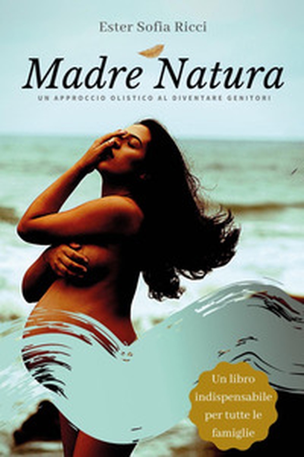 Madre natura - Librerie.coop Madre natura - Librerie.coop