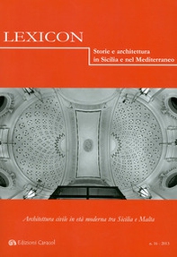 Lexicon. Storie e architettura in Sicilia e nel Mediterraneo - Librerie.coop