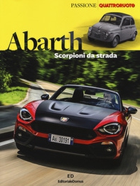 Abarth. Scorpioni da strada - Librerie.coop