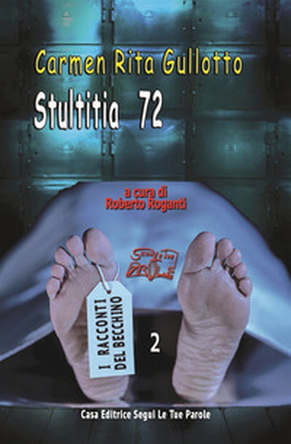 Stultitia 72 - Librerie.coop Stultitia 72 - Librerie.coop