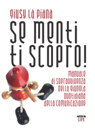 Se menti ti scopro - Librerie.coop Se menti ti scopro - Librerie.coop