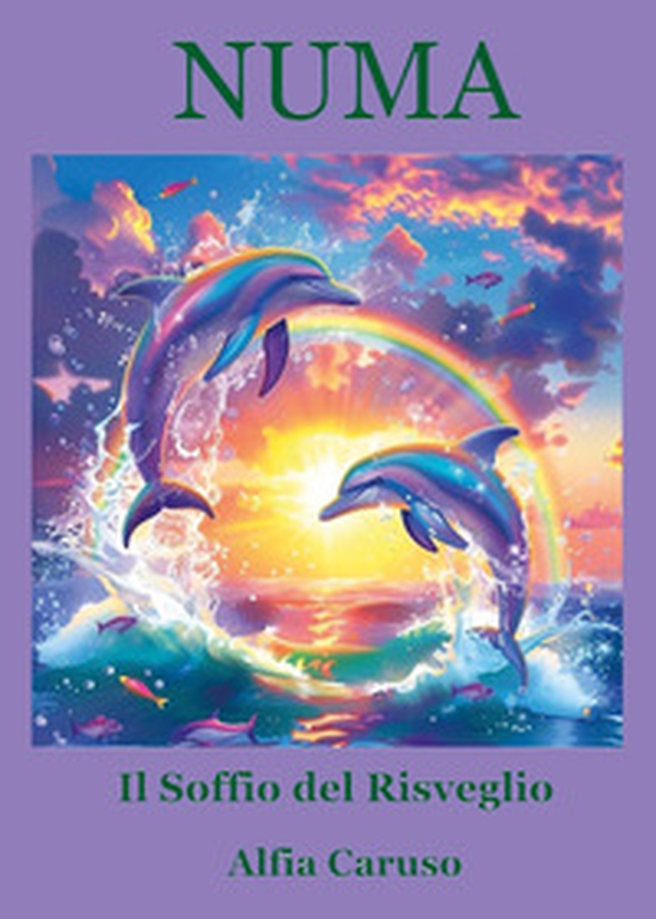 Numa. Il soffio del risveglio - Librerie.coop