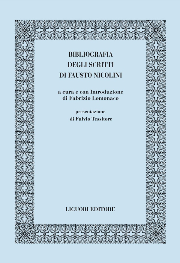 Bibliografia degli scritti di Fausto Nicolini - Librerie.coop Bibliografia degli scritti di Fausto Nicolini - Librerie.coop