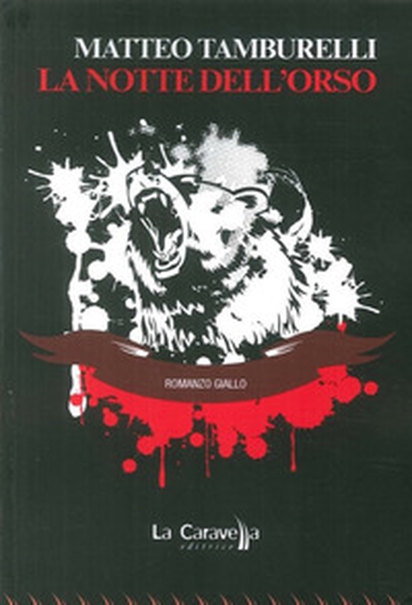 La notte dell'orso - Librerie.coop La notte dell'orso - Librerie.coop