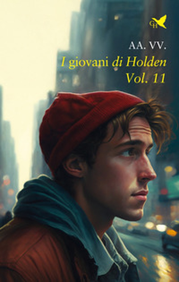 I giovani di Holden - Vol. 11 - Librerie.coop I giovani di Holden - Vol. 11 - Librerie.coop