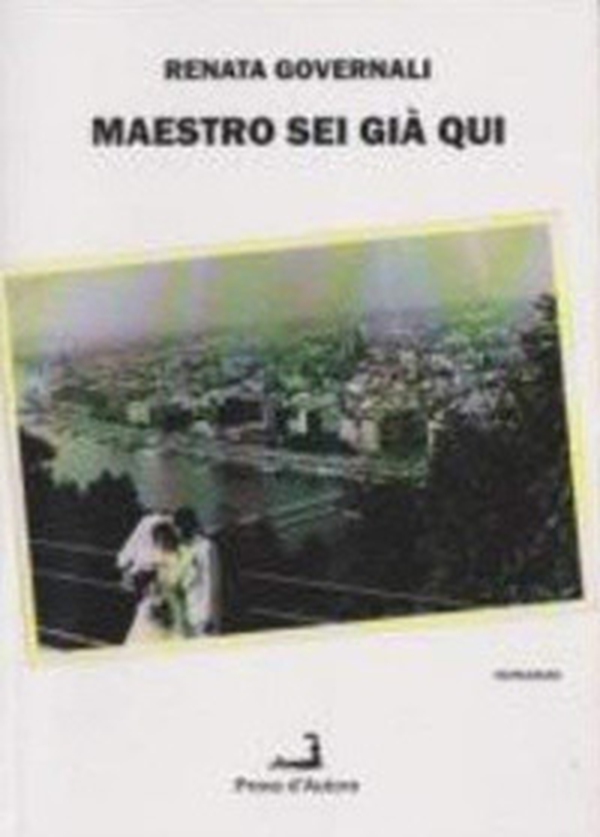 Maestro sei già qui - Librerie.coop Maestro sei già qui - Librerie.coop