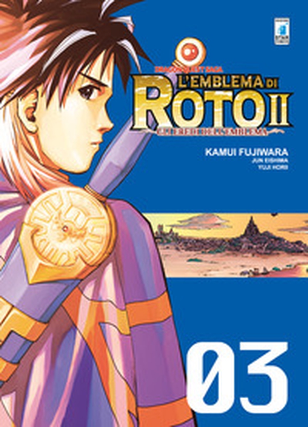 L'emblema di Roto II. Gli eredi dell'emblema. Dragon quest saga - Vol. 3 - Librerie.coop L'emblema di Roto II. Gli eredi dell'emblema. Dragon quest saga - Vol. 3 - Librerie.coop